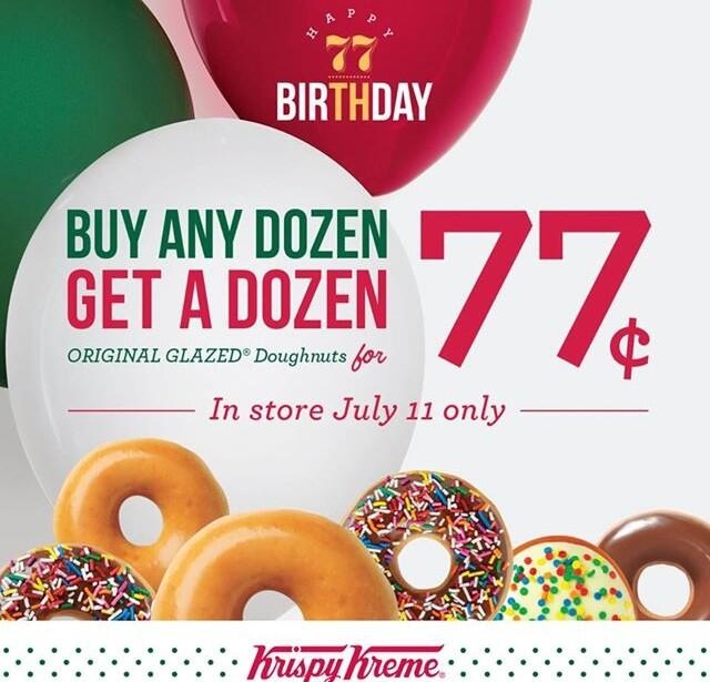 July 11th Buy any dozen Krispy Kreme doughnuts get a dozen for 77 cents!